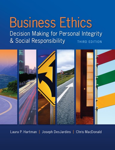 Business Ethics Decisionmaking For Personal Integrity Social Responsibility 1st Edition Laura Hartman