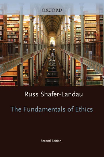 Fundamentals Of Ethics 2nd Edition Russ Shaferlandau
