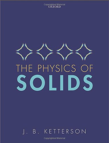 The Physics Of Solids 1st Edition Jb Ketterson