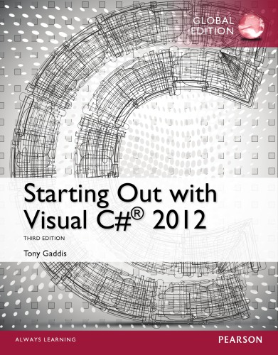 Starting Out With Visual C 2012 3 Global Tony Gaddis