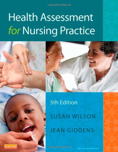 Health Assessment For Nursing Practice 5th Edition Susan F Wilson