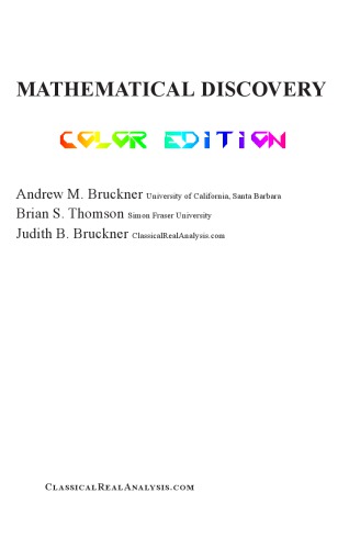 Mathematical Discovery Color Edition Andrew M Bruckner Brian S Thomson