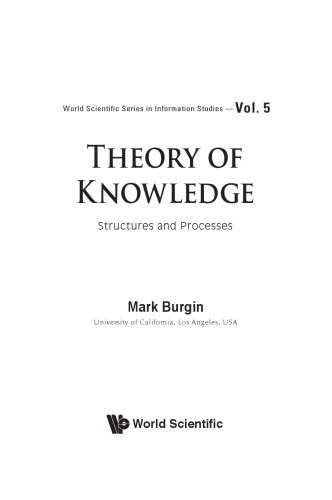 Theory Of Knowledge Structures And Processes Mark Burgin