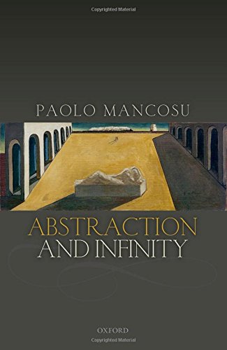 Abstraction And Infinity 1st Edition Paolo Mancosu