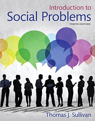 Introduction To Social Problems 10th Edition Thomas J Sullivan