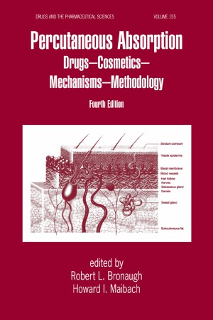 Percutaneous Absorption Drugs Cosmetics Mechanisms Methods Robert L Bronaugh And Howard I Maibach
