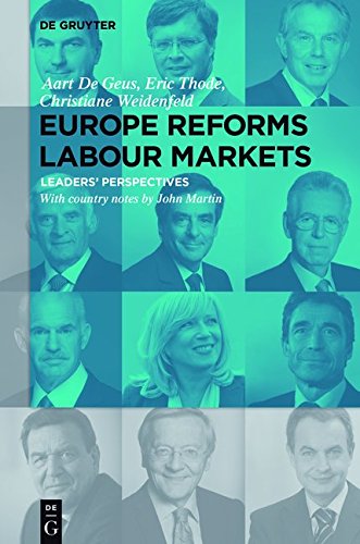 Europe Reforms Labour Markets Aart De Geus Christiane Weidenfeld