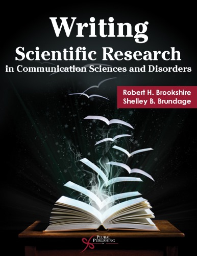 Writing Scientific Research In Communication Sciences And Disorders Robert H Brookshire