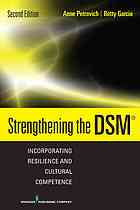 Strengthening The Dsm Incorporating Resilience And Cultural Competence 1st Edition Dr Betty Garcia Phd Lcsw