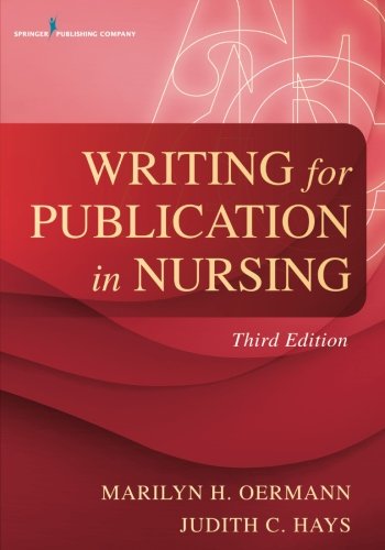 Writing For Publication In Nursing 3rd Edition Marilyn H Oermann