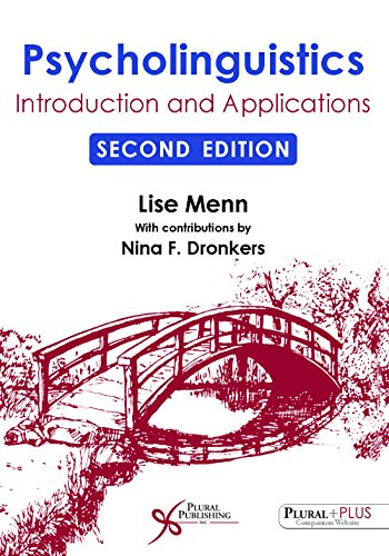 Psycholinguistics Introduction And Applications 2nd Edition Lise Menn