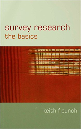 Survey Research The Basics 1st Edition Keith F Punch