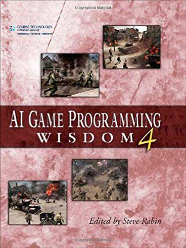 Ai Game Programming Wisdom 4 1st Edition Steve Rabin Ed