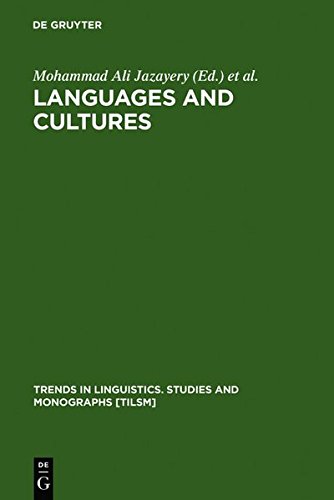 Languages And Cultures Studies In Honor Of Edgar C Polom Reprint 2010 Ed Mohammad A Jazayery