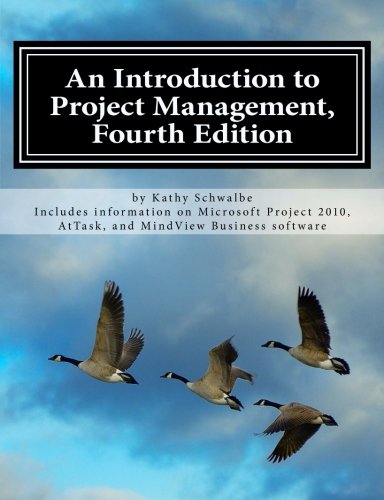 An Introduction To Project Management Fourth Edition 4th Ed Schwalbe