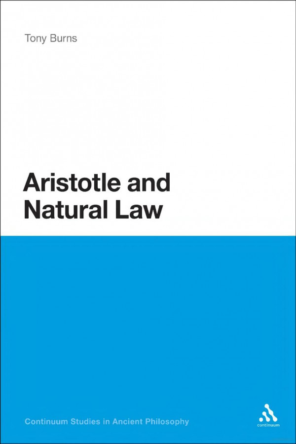 Aristotle And Natural Law Tony Burns