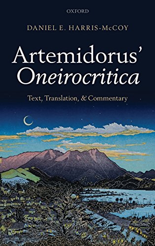 Artemidorus Oneirocritica Text Translation And Commentary 1st Edition Daniel E Harrismccoy