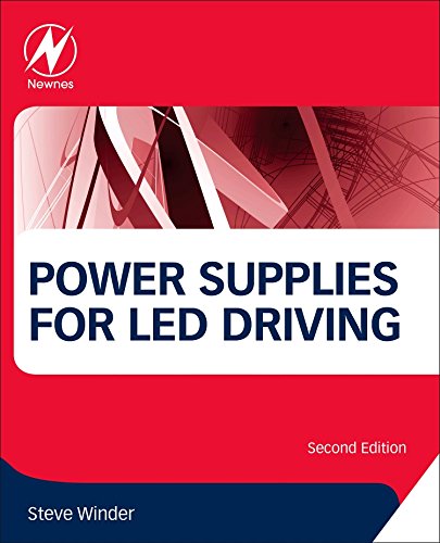 Power Supplies For Led Driving 2nd Edition Steve Winder