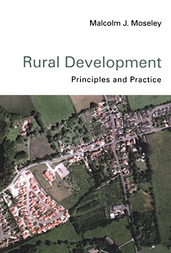 Rural Development Principles And Practice 1st Edition Malcolm J Moseley