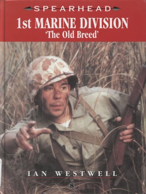 1st Marine Division The Old Breed Ian Westwell