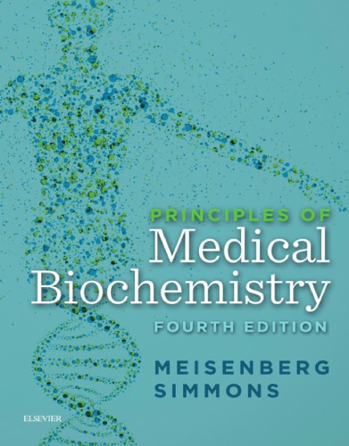 Principles Of Medical Biochemistry 4th Gerhard Meisenberg William H Simmons