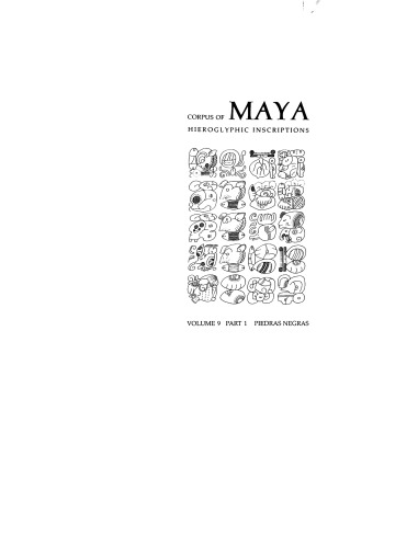 Corpus Of Maya Hieroglyphic Inscriptions 91 Piedras Negras David Stuart