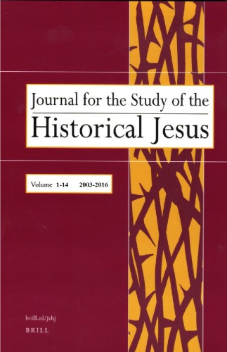 Journal For The Study Of The Historical Jesus James G Crossley