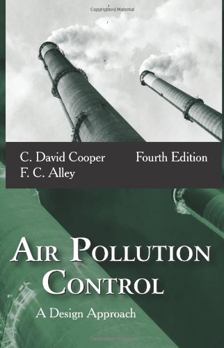 Air Pollution Control A Design Approach 4th Edition C David Cooper