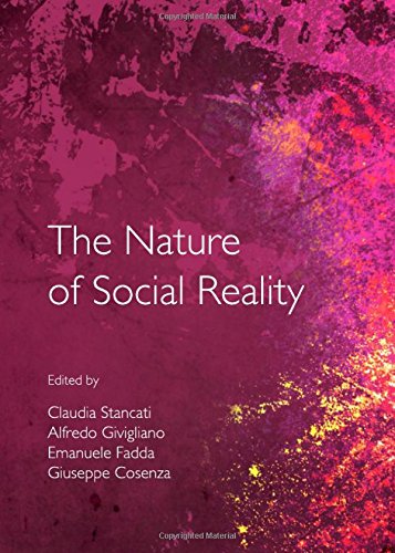 The Nature Of Social Reality 1st Unabridged Giuseppe Cosenza