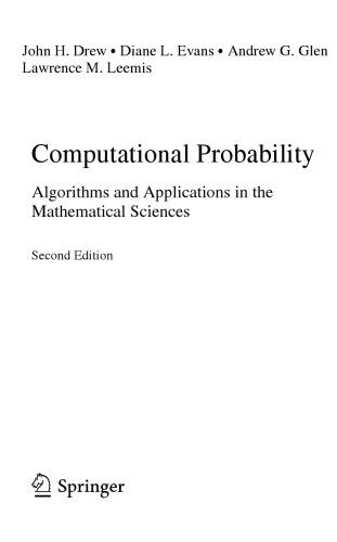 Computational Probability Algorithms And Applications In The Mathematical Sciences John H Drew