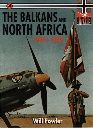 Balkans And North Africa 19411942 Will Fowler