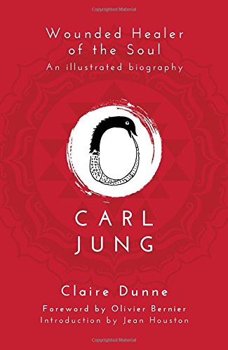 Carl Jung Wounded Healer Of The Soul Claire Dunne