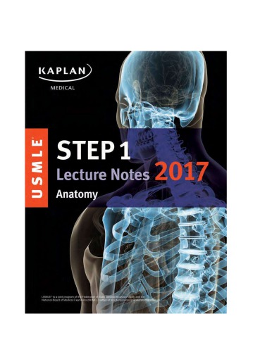 Kaplan Usmle Step 1 Anatomy Lecture Note 2017 Kaplan