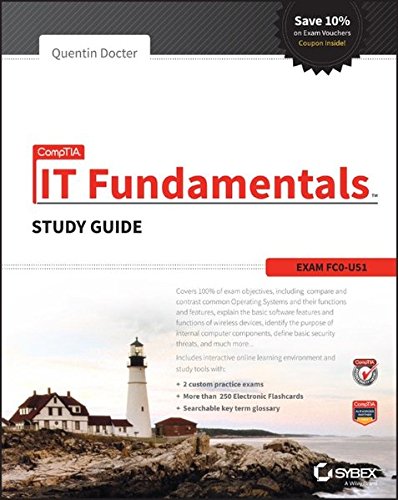 Comptia It Fundamentals Study Guide Exam Fc0u51 1st Edition Quentin Docter