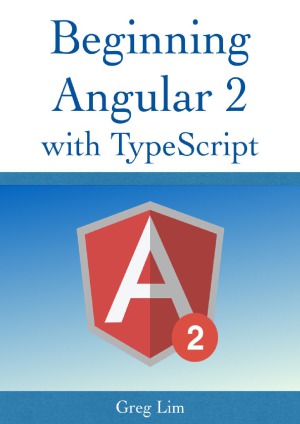 Beginning Angular With Typescript Lim Greg