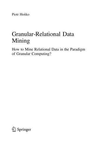 Granularrelational Data Mining Piotr Hoko