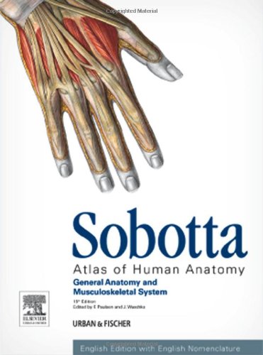 Sobotta Atlas Of Human Anatomy Vol 1 General Anatomy And Musculoskeletal System Englishlatin15th Ed 15th Edition Friedrich Paulsen