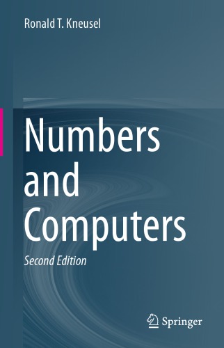 Numbers And Computers 2nd Edition Ronald T Kneusel