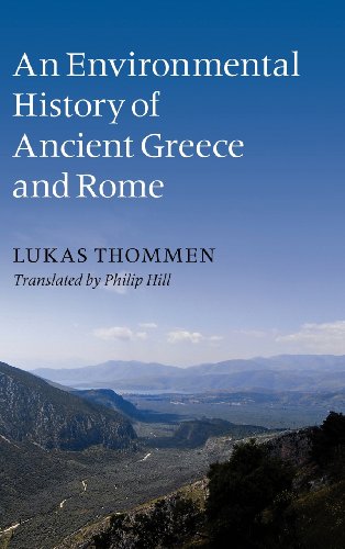 An Environmental History Of Ancient Greece And Rome Lukas Thommen