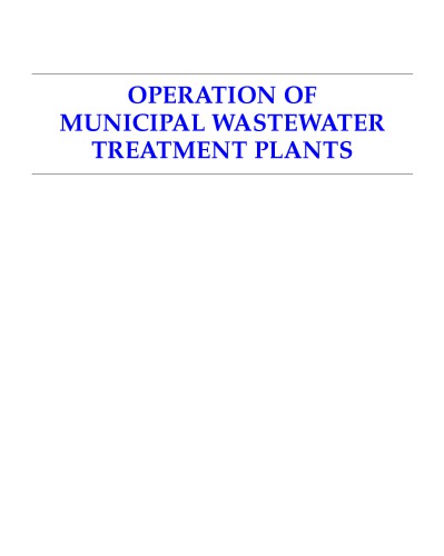 Operation Of Municipal Wastewater Treatment Plants 3volume Set 6th Edition Water Environment Federation