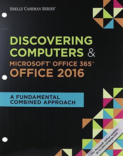 Discovering Computers Microsoft Office 365 Office 2016 A Fundamental Combined Approach 1st Edition Jennifer T Campbell