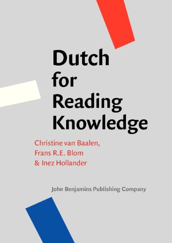 Dutch For Reading Knowledge Christine Van Baalen Frans Re Blom