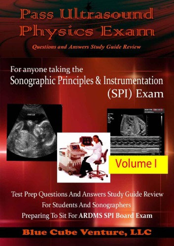Pass Ultrasound Physics Exam Manssor Khan