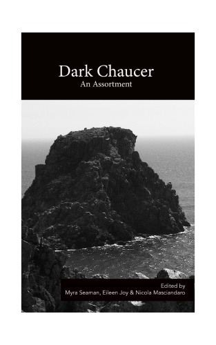 Dark Chaucer Candace Barrington Brantley Bryant Ruth Evans Gaelan Gilbert