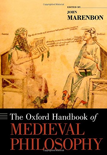 The Oxford Handbook Of Medieval Philosophy 1st Edition John Marenbon