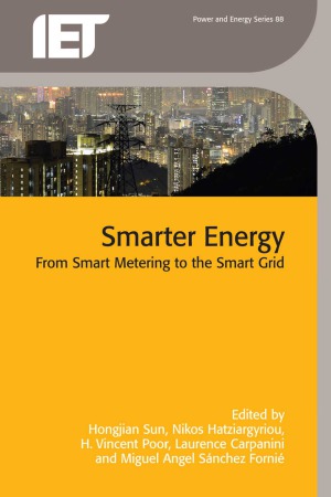 Smarter Energy From Smart Metering To The Smart Grid Hongjian Su