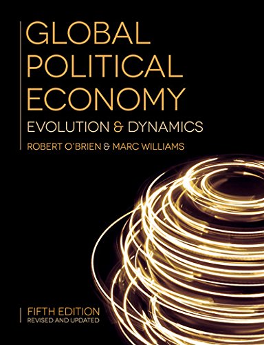 Global Political Economy Evolution And Dynamics 5th Edition Robert Obrien