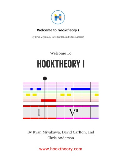 Hooktheory I 1st Edition Chris Anderson Ryan Miyakawa David Carlton