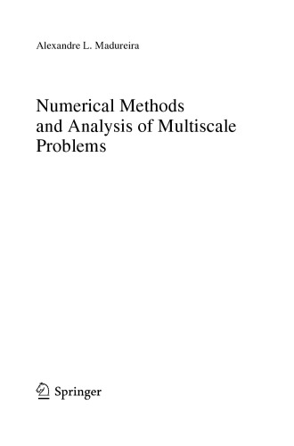 Numerical Methods And Analysis Of Multiscale Problems Alexandre L Madureira