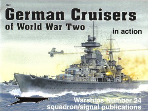 German Cruisers Of World War Two In Action Robert C Stern